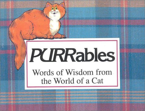 Purrables: Words of Wisdom from the World of a Cat,Used