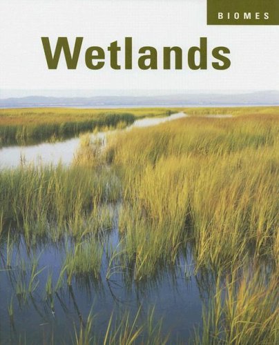 Wetlands (Biomes),Used