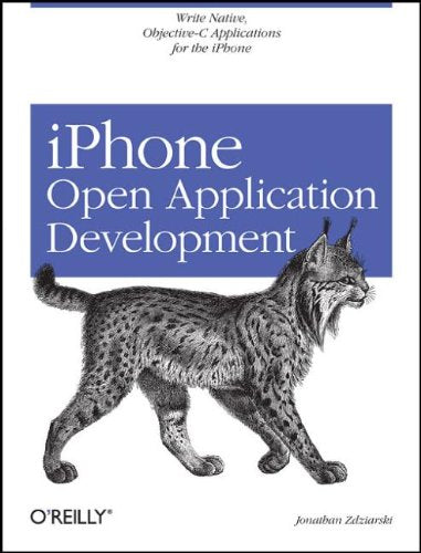 iPhone Open Application Development: Write Native ObjectiveC Applications for the iPhone,Used