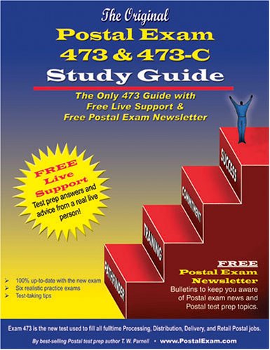 Original Postal Exam 473 & 473C Study Guide,New
