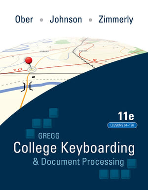 Gregg College Keyboarding & Document Processing (GDP); Lessons 61120 text