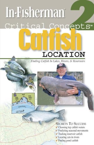 InFisherman Critical Concepts 2: Catfish Location Book,Used