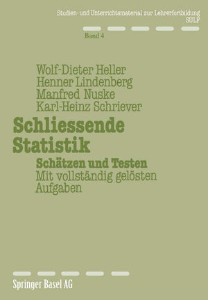 Schliessende Statistik: Schtzen und Testen Mit vollstndig gelsten Aufgaben (German Edition),Used