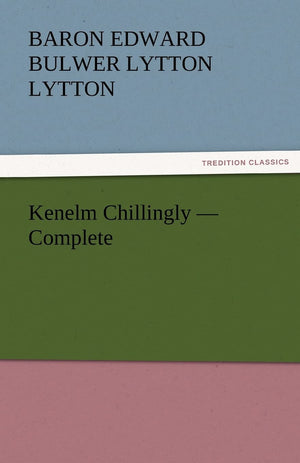 Kenelm Chillingly  Complete,Used