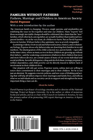 Families without Fathers: Fatherhood, Marriage and Children in American Society,New
