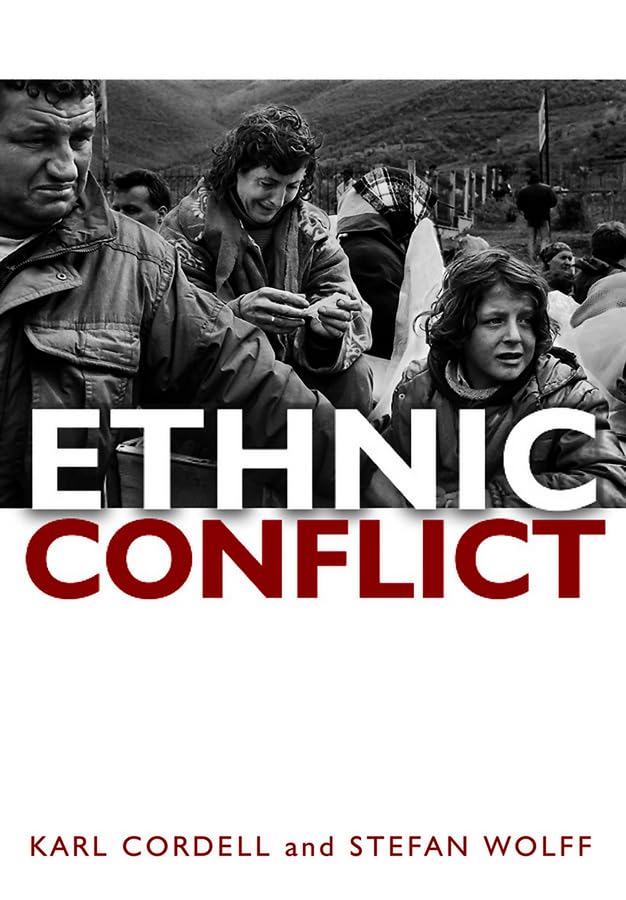 Ethnic Conflict: Causes, Consequences, and Responses,Used