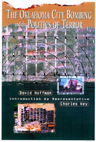 The Oklahoma City Bombing and the Politics of Terror,Used
