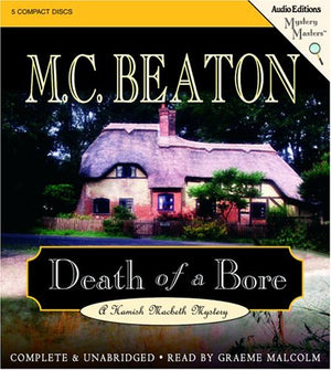 Death of a Bore (Hamish Macbeth Mysteries, No. 21),New