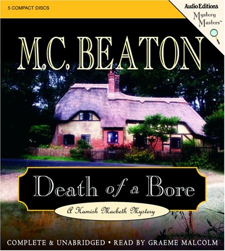 Death of a Bore (Hamish Macbeth Mysteries, No. 21),Used