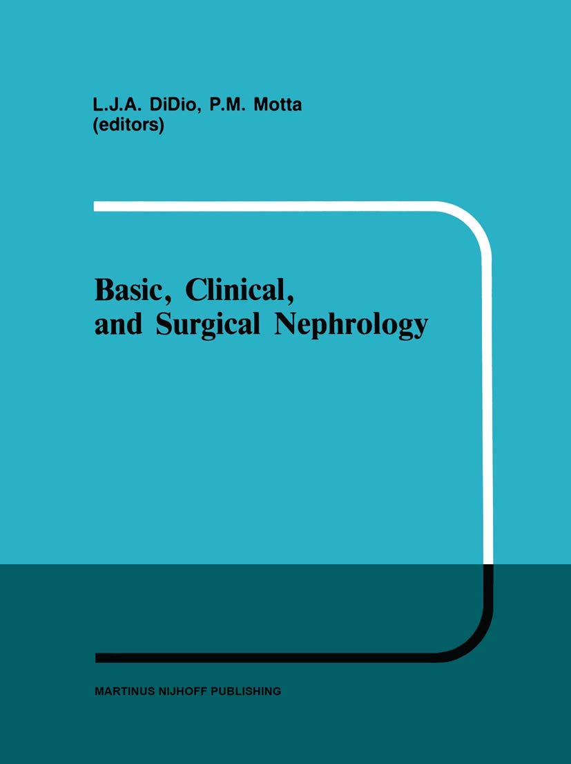 Basic, Clinical, and Surgical Nephrology (Developments in Nephrology, 8),Used