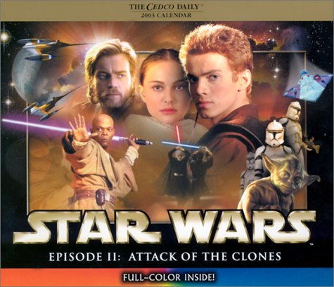 Star Wars Episode II Attack of the Clones Daily Calendar 2003,Used