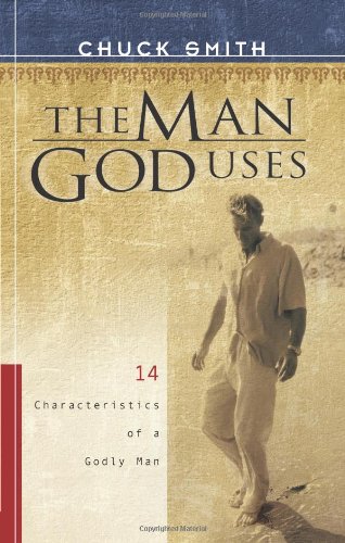 The Man God Uses: 14 Characteristics of a Godly Man,Used