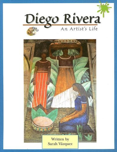 Diego Rivera: An Artists Life (PairIt Books),Used