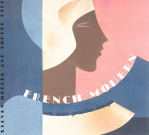 French Modern: Art Deco Graphic Design (Chronicle'S Art Deco Design Series, 5),New