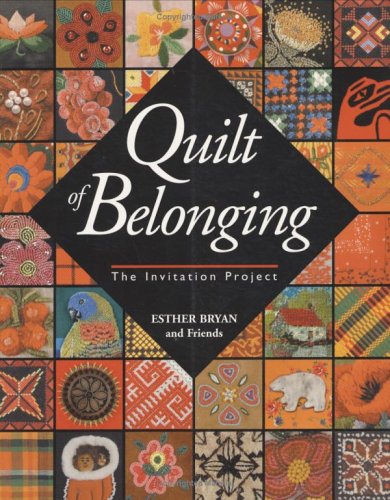 Quilt Of Belonging: The Invitation Project