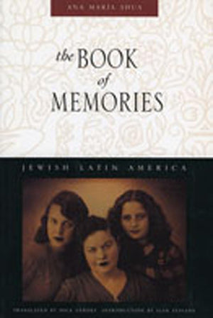 The Book of Memories (Jewish Latin America Series)