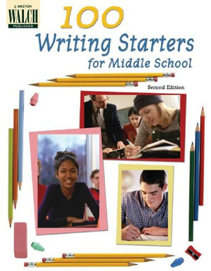 100 Writing Starters For Middle School, 2Nd Edition,New