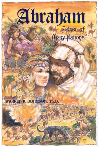 Abraham: Father of Many Nations,Used