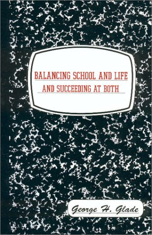 Balancing School And Life And Succeeding At Both,Used