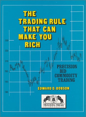 Trading Rule That Can Make You Rich: Precision Bid Commodity Trading,New