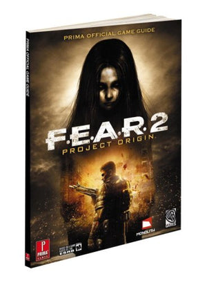 F.E.A.R. 2: Project Origin: Prima Official Game Guide,Used