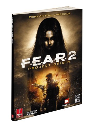 F.E.A.R. 2: Project Origin: Prima Official Game Guide,Used
