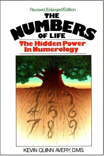 The Numbers Of Life: The Hidden Power In Numerology