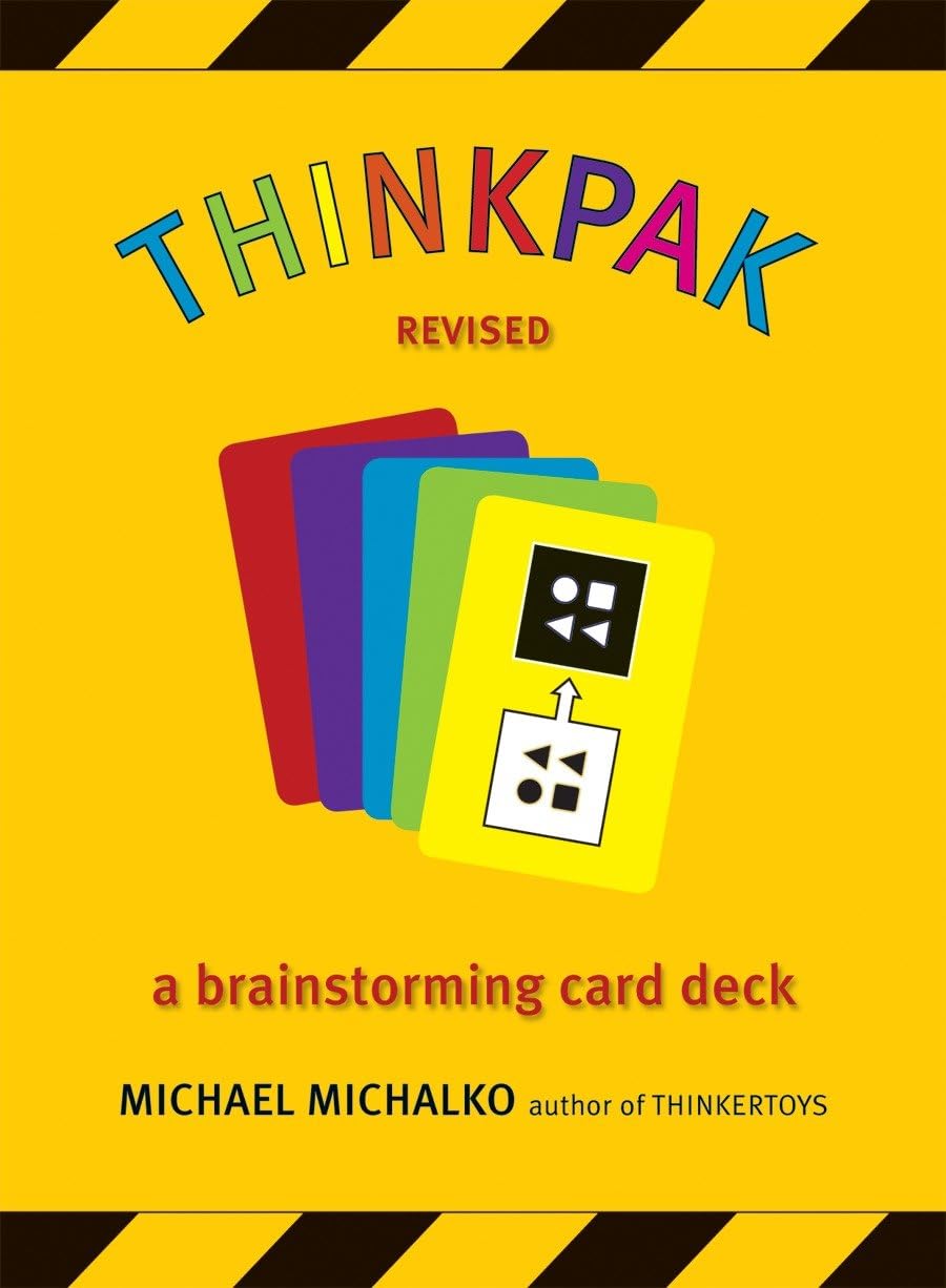 Thinkpak: A Brainstorming Card Deck,New
