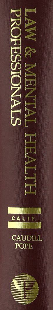 Law & Mental Health Professionals: California,Used