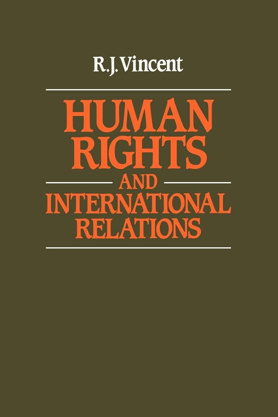 Human Rights and International Relations,Used