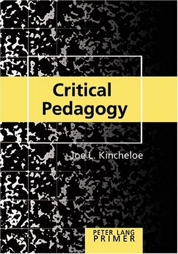 Critical Pedagogy Primer: Second Printing (Peter Lang Primer),Used