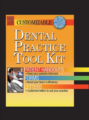 Dental Practice Tool Kit  Patient Handouts, Forms, And Letters