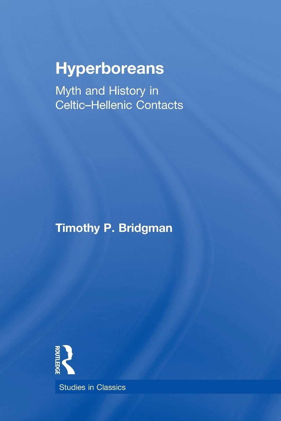 Hyperboreans (Studies In Classics),New