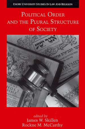 Political Order and the Plural Structure of Society,Used