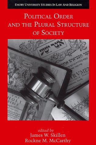 Political Order and the Plural Structure of Society,Used