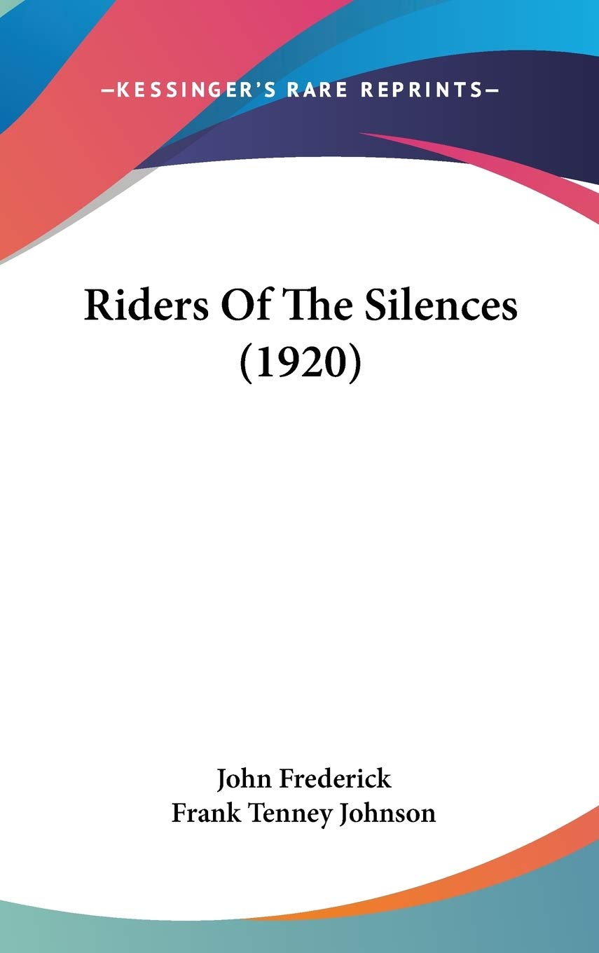 Riders Of The Silences (1920),New