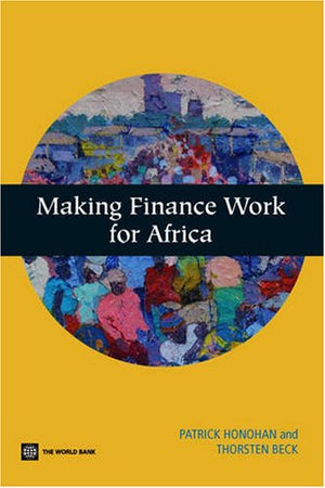Making Finance Work For Africa,New