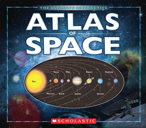 The Ultimate Interactive Atlas Of Space,New