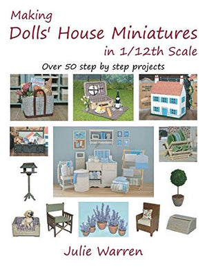 Making Dolls House Miniatures in 1/12th Scale