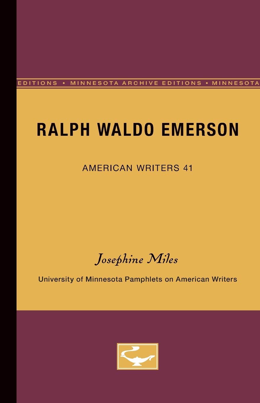 Ralph Waldo Emerson  American Writers 41: University Of Minnesota Pamphlets On American Writers (University Of Minnesota Pamphl,Used
