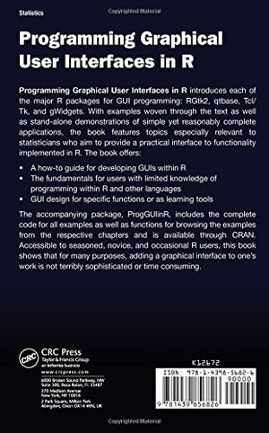 Programming Graphical User Interfaces in R (Chapman & Hall/CRC The R Series),Used