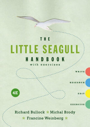 The Little Seagull Handbook With Exercises,New