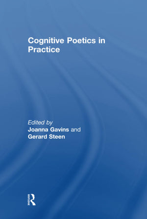 Cognitive Poetics In Practice,Used
