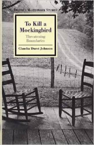 To Kill a Mockingbird: Threatening Boundaries (Twayne's Masterwork Studies Series),Used