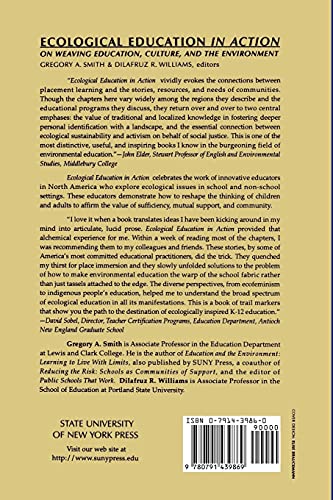 Ecological Education In Action: On Weaving Education, Culture, And The Environment,Used