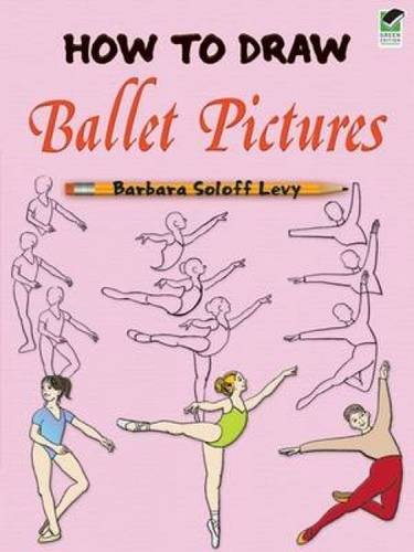 How to Draw Ballet Pictures (Dover How to Draw),Used