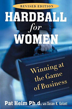 Hardball For Women: Revised Edition,New