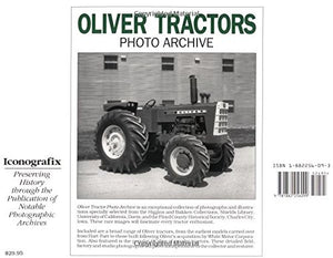 Oliver Tractor: Photo Archive : Photographs from the Floyd County, Iowa Historical Society; Bakken and Higgins Collections of th,Used