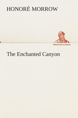 The Enchanted Canyon,Used