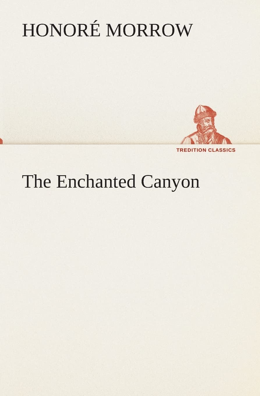 The Enchanted Canyon,Used